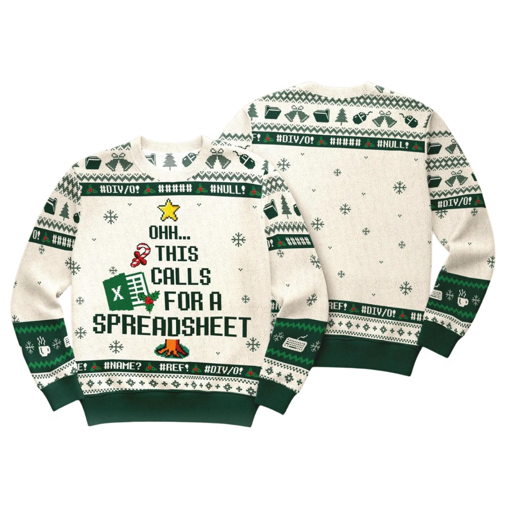Ohh This Calls For A Spreadsheet Ugly Christmas Sweater
