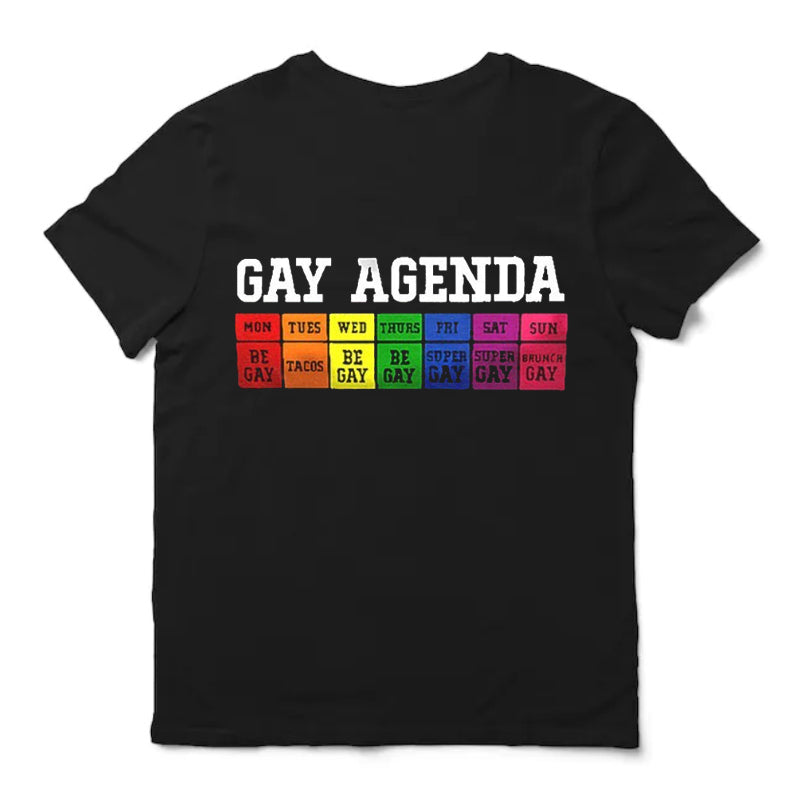 Gay Agenda Rainbow Pride Month Shirt