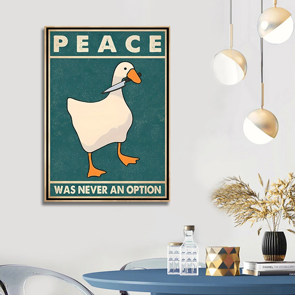 Goose Peace Was Never An Option Poster Canvas Wall Art