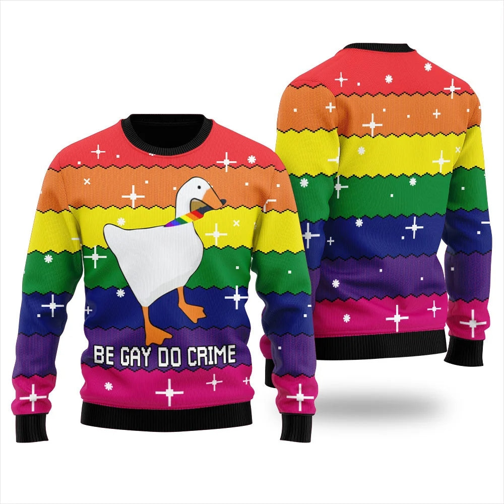 Be Gay Do Crime Funny Duck LGBT Ugly Sweater