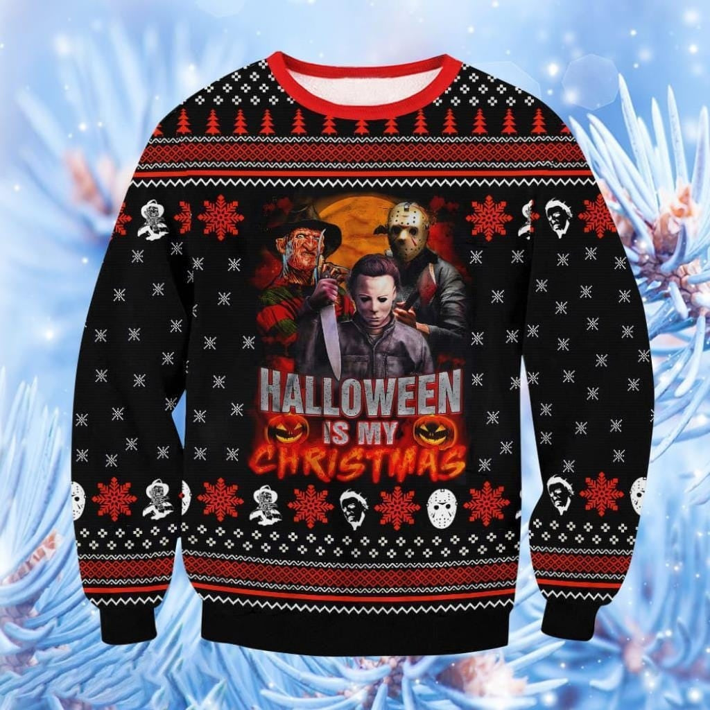 Halloween Is My Christmas Horror Movie Ugly Sweater