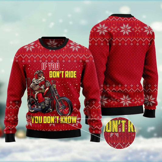 If You Don't Ride You Don't Know Santa Biker Ugly Sweater