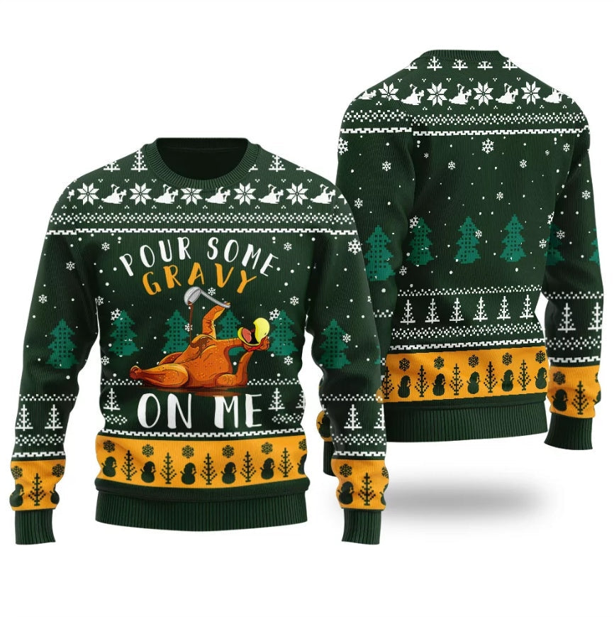 Pour Gravy On Me Turkey Ugly Christmas Sweater