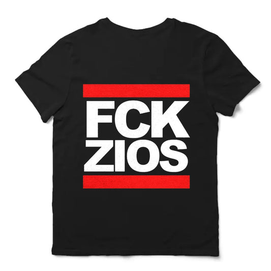 Fcknzs Fck Zios Shirt