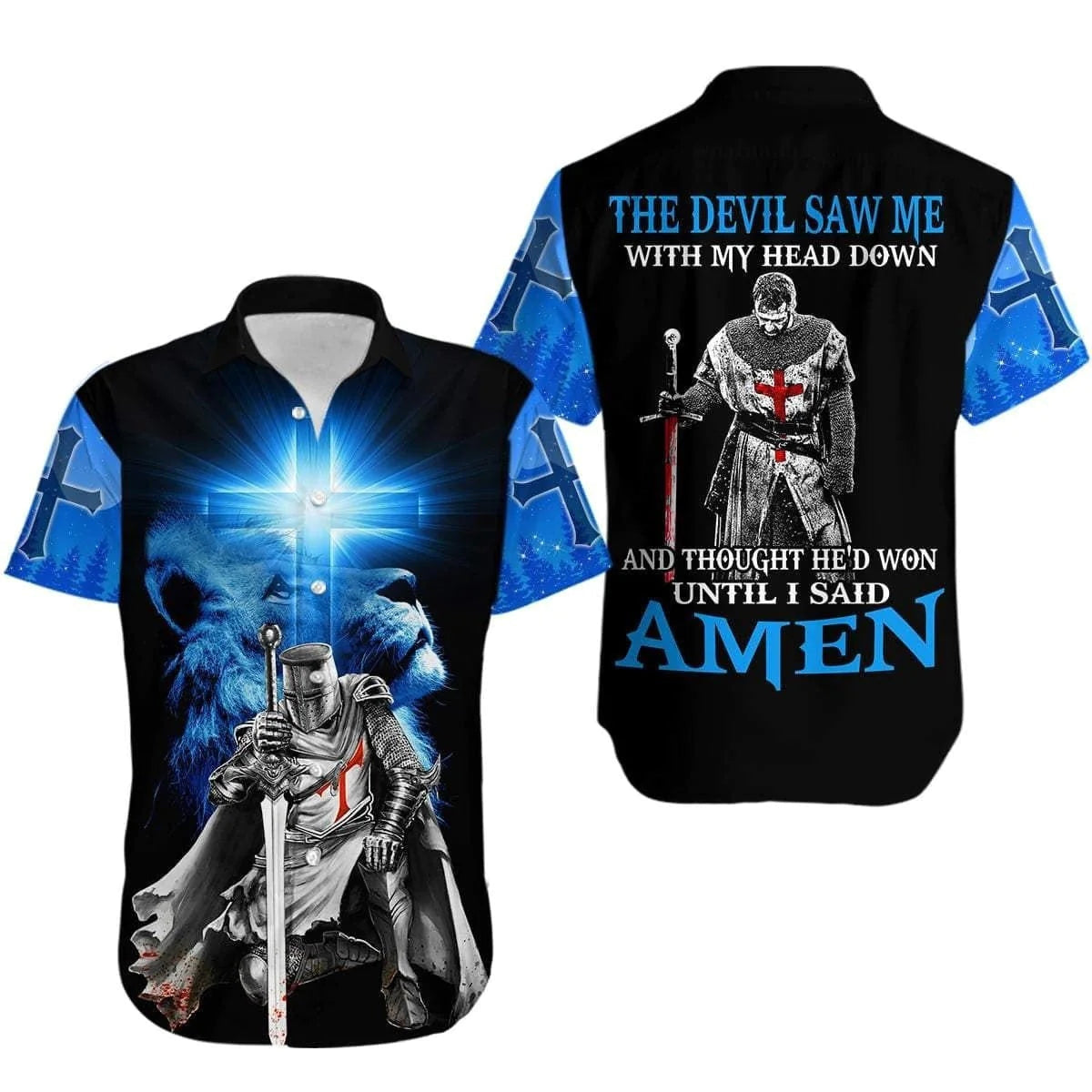 The Devil Saw Me With My Head Down Knight Jesus Lion King Hawaiian Shirt