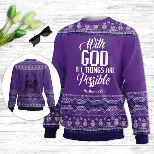 With God All Things Are Possible Matthew 19 26 Bible Jesus Ugly Sweater