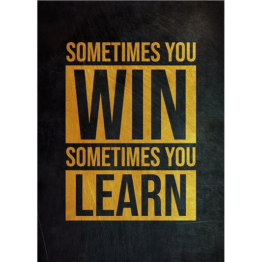 Sometimes You Win Sometimes You Learn Motivational Poster Canvas