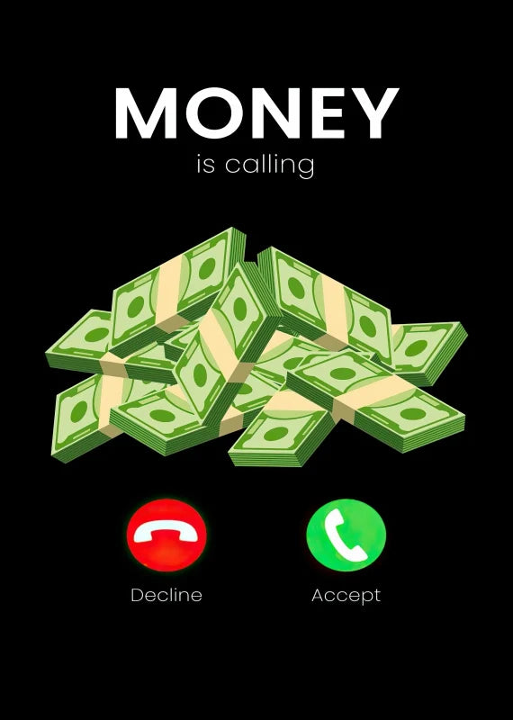 Money Is Calling Motivational Poster Canvas Decor