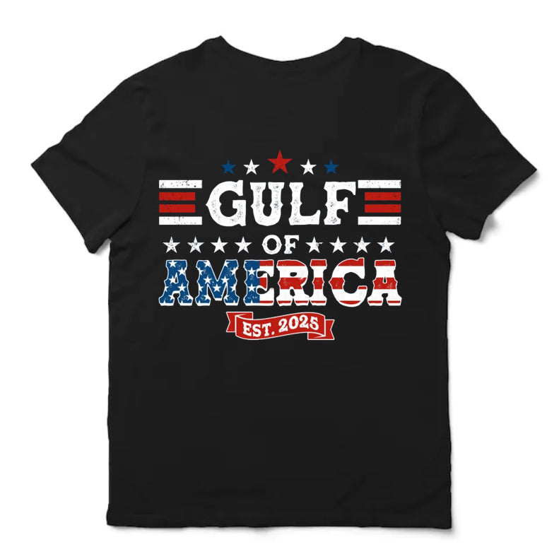 Gulf of America Est 2025 Shirt