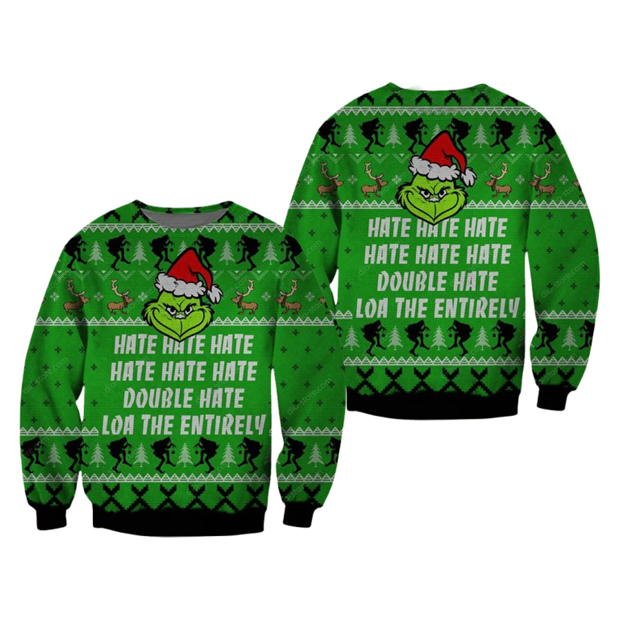Hate Hate Hate Grinch Ugly Christmas Sweater